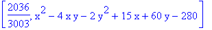 [2036/3003, x^2-4*x*y-2*y^2+15*x+60*y-280]